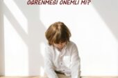 ÇOCUĞUN İHTİYAÇLARINDA ÖNCELİK SIRALAMASI YAPMASINI ÖĞRENMESİ ÖNEMLİ Mİ?