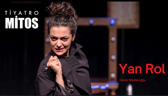 “Yan Rol” 26 Temmuz’da İzleyiciyle Buluşacak