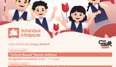 İstanbul Kitapçısı’ndan Zafer Bayramı’na özel atölyeler