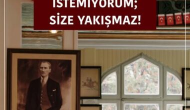 ORAYI BOŞ GÖRMEK İSTEMİYORUM; SİZE YAKIŞMAZ!