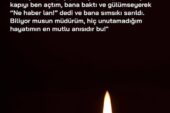 “BABALAR ARTIK KORKMASIN!” DİYORSANIZ…