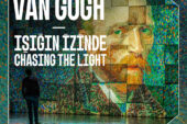 “Van Gogh: Işığın İzinde”