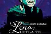 Lena, Leyla ve Diğerleri
