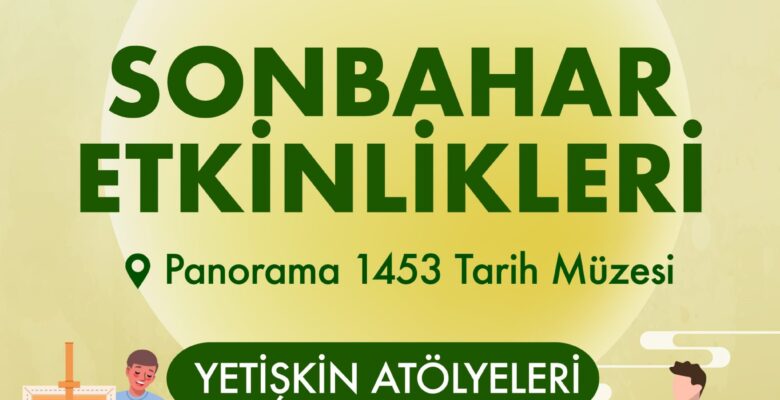 Sonbahar Yetişkin Atölyeleri