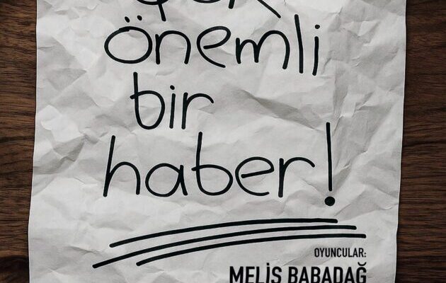 “Çok Önemli Bir Haber”