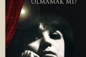Tiyatrocu Olmak Mı, Olmamak Mı?