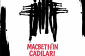 Tales’in İlk Oyunu “Macbeth’in Cadıları Bir de Bizden Dinleyin”,