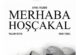 “Merhaba-Hoşçakal”