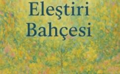 Tülay Yıldız Akgül’ün Kaleme Aldığı