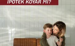 BİR ANNE ÇOCUĞUNUN YAŞAMINA İPOTEK KOYAR MI?