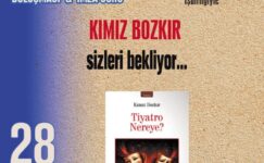 Kımız Bozkır’ın “Tiyatro Nereye?” Kitabı Yayınlandı