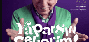 “Yaparsın Şekerim”