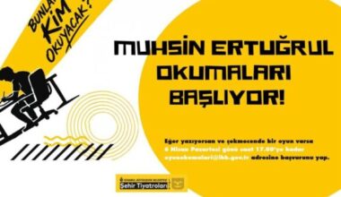 Muhsin Ertuğrul Okumaları Başlıyor Muhsin Ertuğrul Okumaları Başlıyor