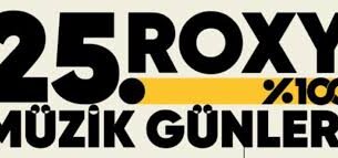 Bu yıl 25. kez düzenlenecek Roxy Müzik Günleri’ni