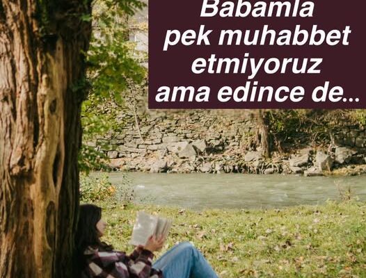 PEK MUHABBET EDEMİYORUZ…