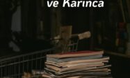 Ağustos Böceği ve Karınca Ağustos Böceği ve Karınca