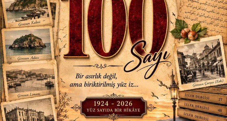 1924’TE BAŞLAYAN İZLER, 100. SAYI İÇİN GÜN SAYIYOR