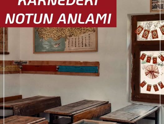 Karnedeki Notun Anlamı