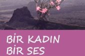 BİR KADIN BİR SES