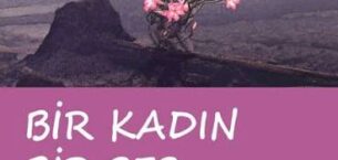 BİR KADIN BİR SES