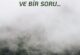 BİR ASKERLİK ANISI VE BİR SORU…