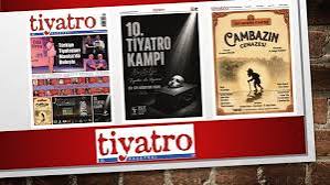 Tiyatro Gazetesi’nin 182. Ağustos sayısından Merhaba,