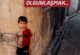 UTANCIMIZLA TANIŞIP OLGUNLAŞMAK…