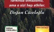 BİR TOPLUMUN KÜLTÜRÜ SOLUDUĞUNUZ HAVA GİBİDİR; BİR TOPLUMUN KÜLTÜRÜ SOLUDUĞUNUZ HAVA GİBİDİR;