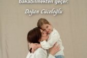ANNEYE SÖYLEMEK İSTEDİĞİMİ ŞİMDİ YAZIYORUM