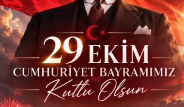 CUMHURİYET BAYRAMIMIZ KUTLU OLSUN! CUMHURİYET BAYRAMIMIZ KUTLU OLSUN!
