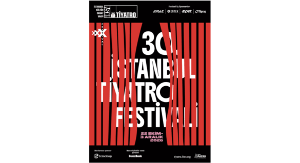 30. İstanbul Tiyatro Festivali’nde Edebiyat Sahneye Taşınıyor 30. İstanbul Tiyatro Festivali’nde Edebiyat Sahneye Taşınıyor