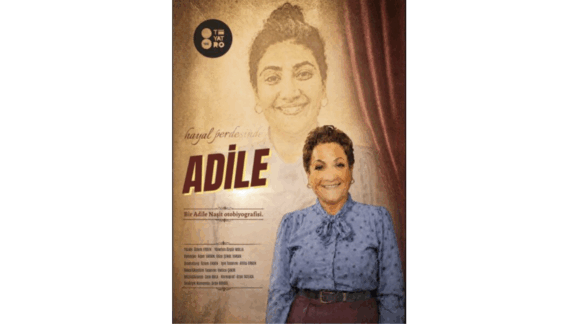 “Hayal Perdesinde Adile”