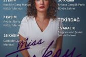 “Miss Turkey” Seyirciyle Buluşuyor